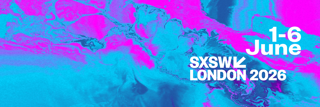 SXSW London Banner